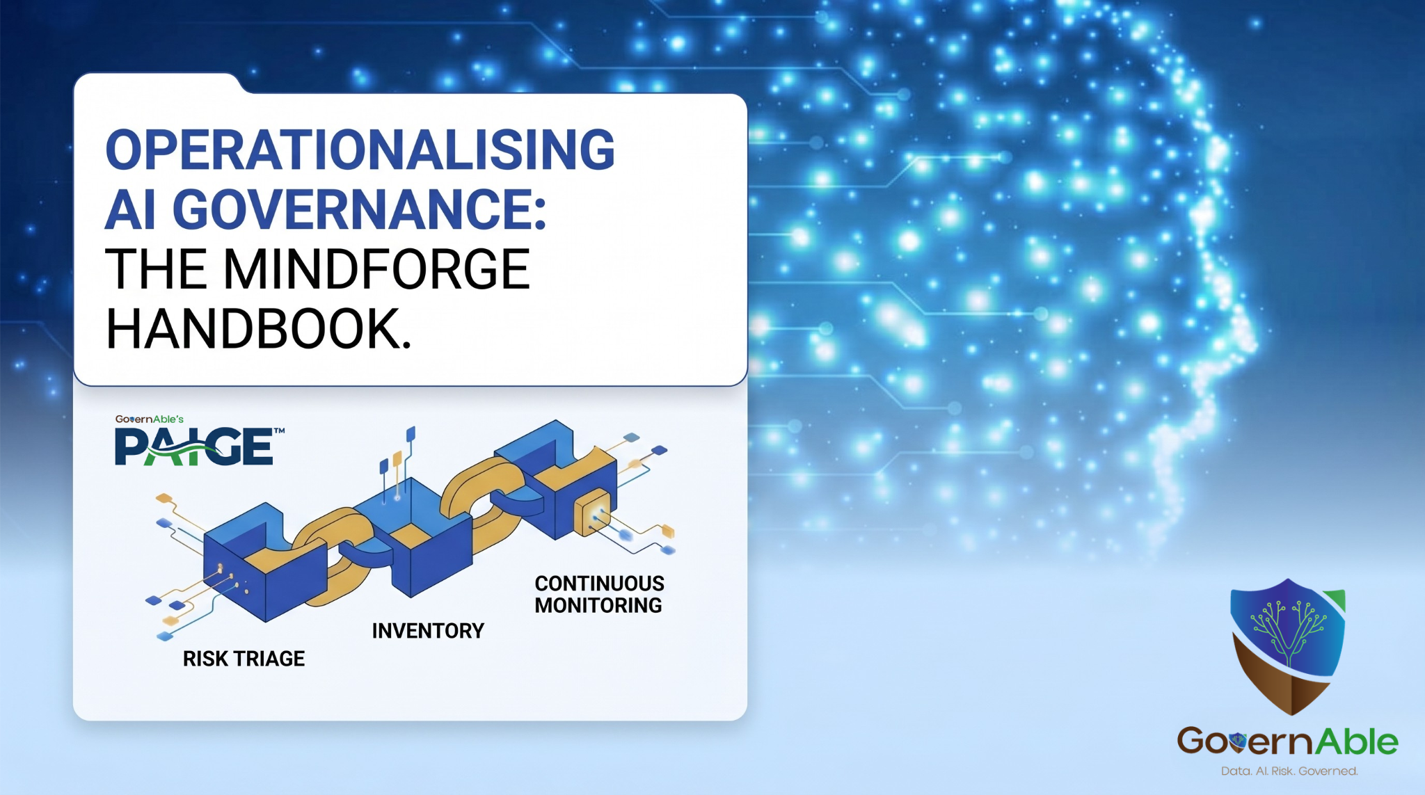 The MindForge AI Risk Management Operationalisation Handbook: Governance That Finally Has a Factory Floor